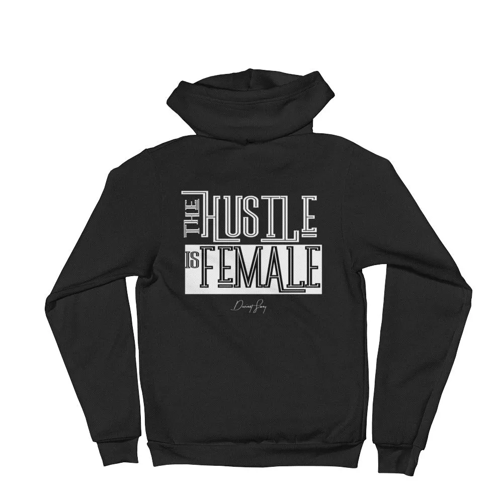 Women's Girl CEO - The Hustle is Female Full-Zip Hoodie